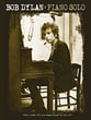 Bob Dylan: Piano Solo piano sheet music cover